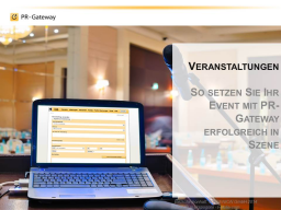 Webinar: Veranstaltungen: So setzen Sie Ihr Event mit PR-Gateway erfolgreich in Szene