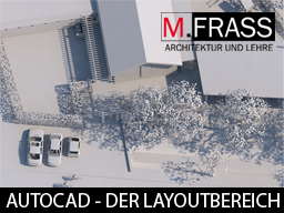 Webinar: AutoCAD 2D - Der Layoutbereich