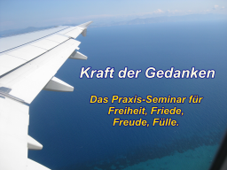 Webinar: Kraft der Gedanken - die Praxis