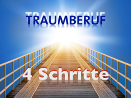 Webinar: In 4 Schritten zum Traumberuf