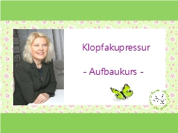 Webinar: Klopfakupressur - Aufbaukurs für Fortgeschrittene