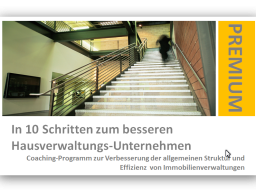 Webinar: "In 10 Schritten zur besseren + erfolgreichen Immobilienverwaltung"