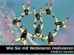 Webinar: Wie Sie mit Webinaren motivieren