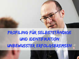 Webinar: Identifikation unbewusster Erfolgsbremsen