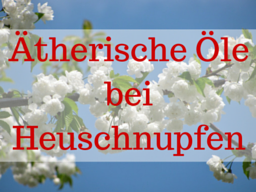 Webinar: Ätherische Öle bei Heuschnupfen