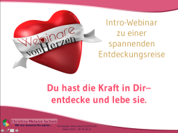 Webinar: Du hast die Kraft in Dir - entdecke und lebe sie.