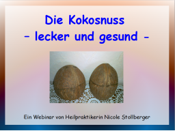 Webinar: Die Kokosnuss - lecker und gesund