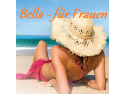 Webinar: Bella - für Frauen! Selbstsicherheit + Ausstrahlung, statt hormonelles Durcheinander + Missbefinden