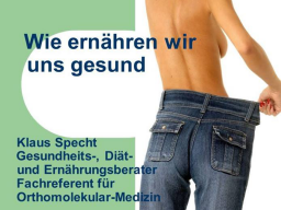 Webinar: Wie ernähren wir uns gesund!