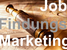 Webinar: JobFindungsMarketing Webinar: JobFindungsMarketing