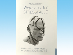 Webinar: INFOWEBINAR "Wege aus der STRESSFALLE"