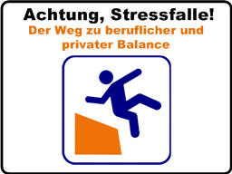 Webinar: Achtung, Stressfalle! Webinar: Achtung, Stressfalle!