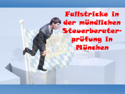 Webinar: Fallstricke Wackelkandidaten Mündliche München