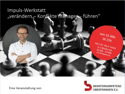 Webinar: "Veränderungen im soziotechnischen System - Konflikte managen - führen".... kostenfrei
