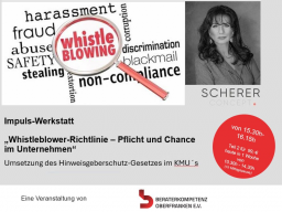 Webinar: "Whistleblower-Richtlinie  - Pflicht und Chance im Unternehmen"; kostenfreie Impuls-Werkstatt